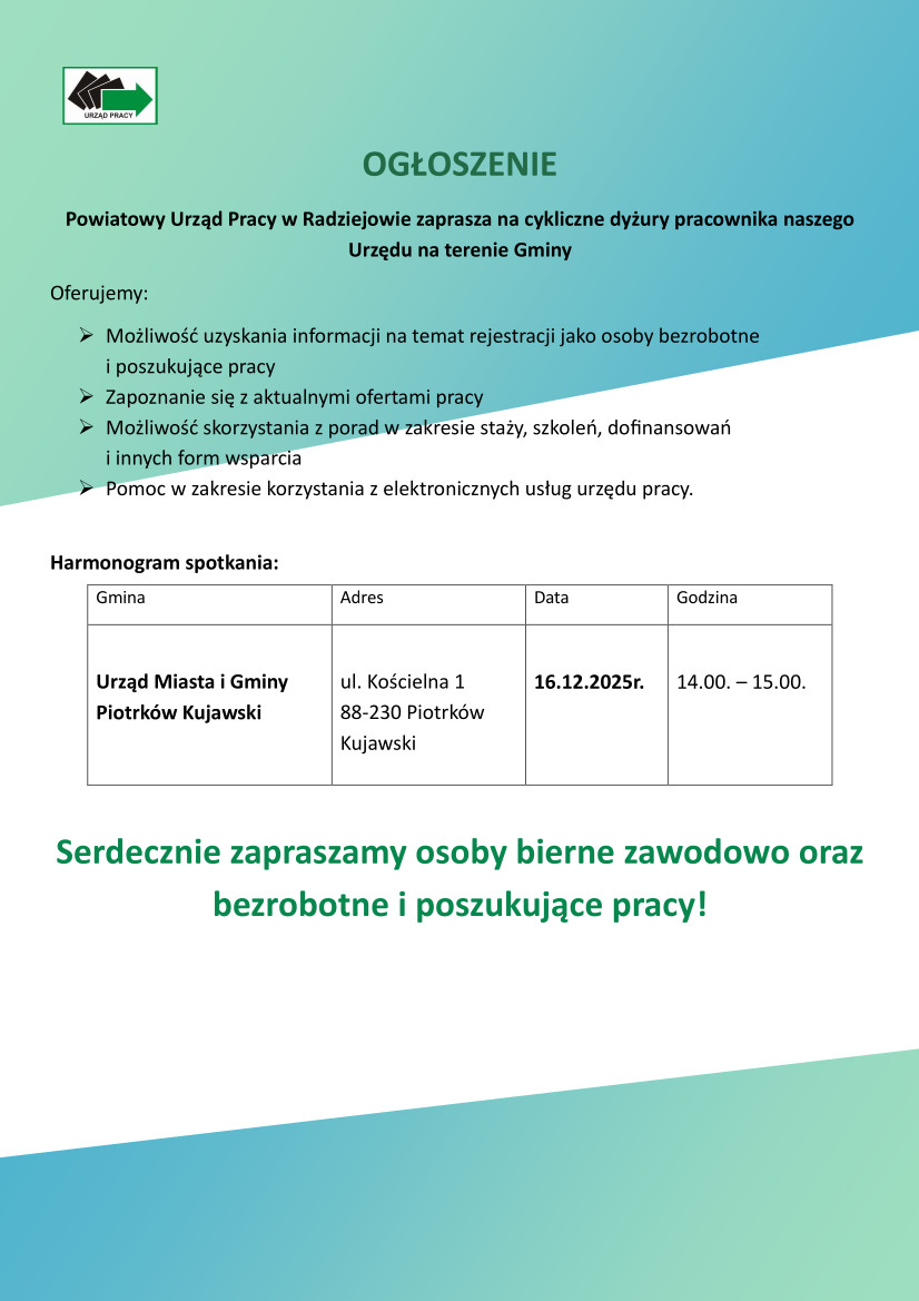 Powiatowy Urząd Pracy w Radziejowie zaprasza na cykliczne dyżury pracownika naszego Urzędu na terenie Gminy